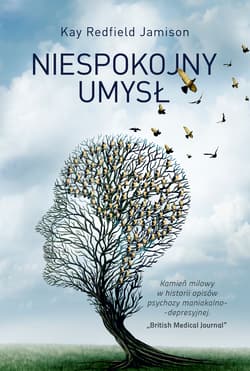 Niespokojny umysł - Jamison Kay Redfield