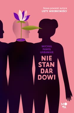 Niestandardowi - Urbaniak Michał Paweł