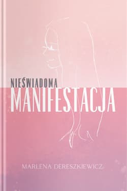 Nieświadoma Manifestacja