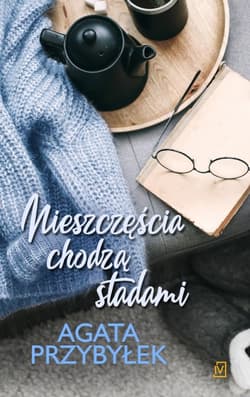 Nieszczęścia chodzą stadami Tom 2