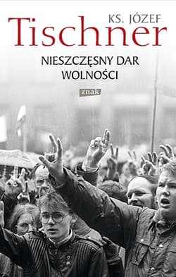 Nieszczęsny dar wolności