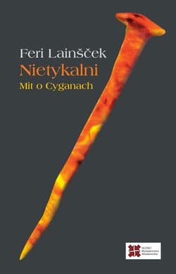 Nietykalni - Feri Lainšček