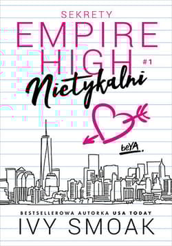 Nietykalni Sekrety Empire High 1 - Ivy Smoak