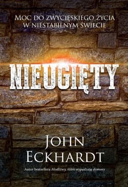 Nieugięty - Eckhardt John