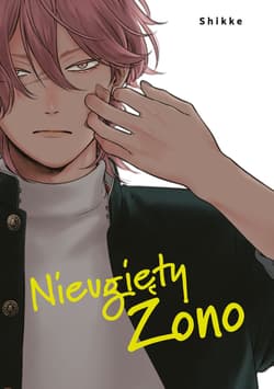 Nieugięty Zono - Shikke