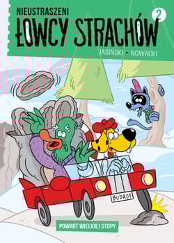 Nieustraszeni Łowcy Strachów 2 Powrót Wielkiej Stopy - Jasiński Maciej