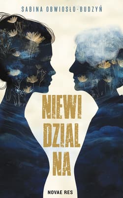 Niewidzialna - Sabina Obwiosło-Budzyń