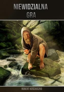 Niewidzialna gra - Robert Kościuszko