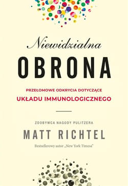 Niewidzialna obrona - Matt Richtel
