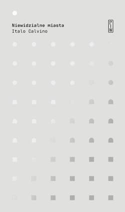 Niewidzialne miasta - Italo Calvino