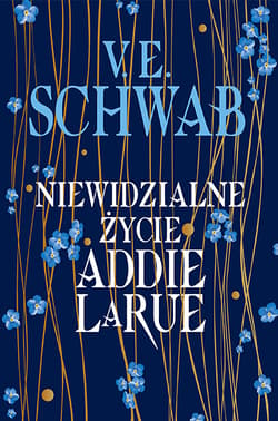 Niewidzialne życie Addie LaRue - Victoria Schwab