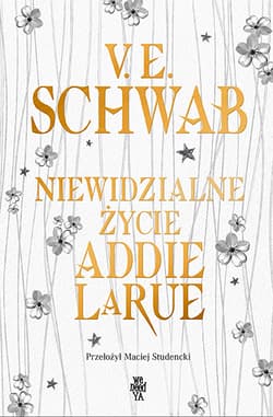Niewidzialne życie Addie LaRue wyd. 2025 - Schwab V.E.