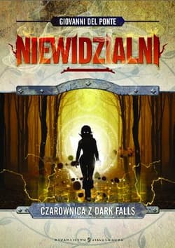 Niewidzialni Czarownica z Dark Falls - Giovanni Ponte