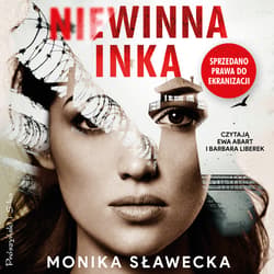 Niewinna Inka - audiobook - Monika Sławecka