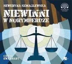 Niewinni w Norymberdze Audiobook - Seweryna Szmaglewska