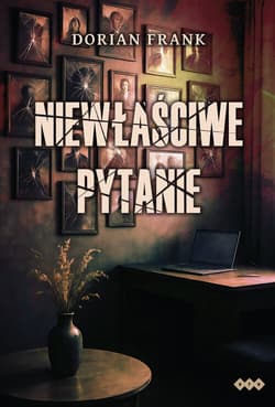 Niewłaściwe pytanie - Frank Dorian