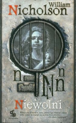 Niewolni - William Nicholson
