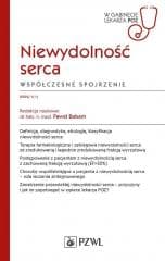 Niewydolność serca. Współczesne spojrzenie -  Balsam Paweł