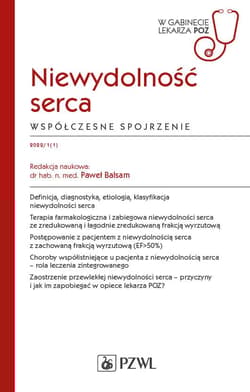 Niewydolność serca. Współczesne spojrzenie -  Balsam Paweł