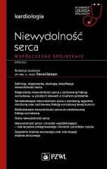 Niewydolność serca. Współczesne spojrzenie -  Balsam Paweł, Michał Marchel