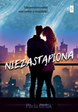 Niezastąpiona - Paula  Ciulak