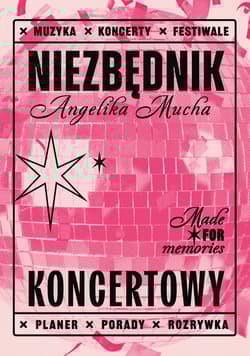 Niezbędnik koncertowy - Angelika Mucha