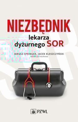Niezbędnik lekarza dyżurnego SOR - Opracowanie Zbiorowe