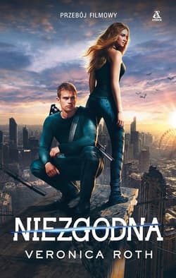 Niezgodna - Veronica  Roth