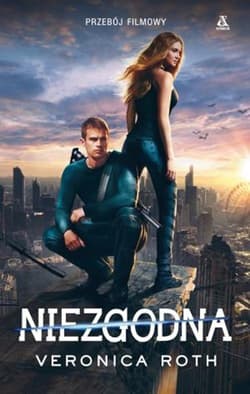 Niezgodna Tom 1 - Veronica  Roth