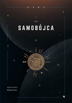Niezmienni Tom 1 Samobójca - Agnieszka Ziętarska