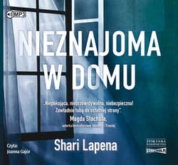 Nieznajoma w domu - audiobook - Shari Lapena