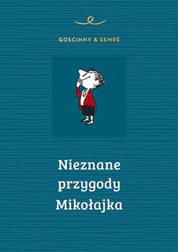 Nieznane przygody Mikołajka - René Goscinny, Jean-Jacques Sempé