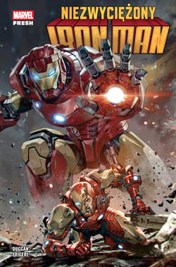 Niezwyciężony Iron Man. Tom 1 - Gerry Duggan, Juan Frigeri