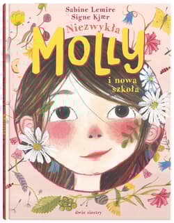 Galeria - zdjęcie nr. 2 - Niezwykła Molly i nowa szkoła. Molly. Tom 1