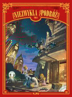 Niezwykła podróż Tom 3 - Denis-Pierre  Filippi, Camboni Silvio