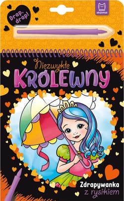 Niezwykłe królewny Zdrapywanka z rysikiem - Anna Podgórska