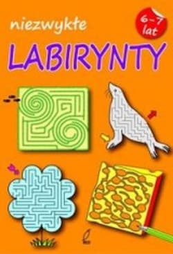 Niezwykłe Labirynty. Zeszyt 1 - Opracowanie Zbiorowe