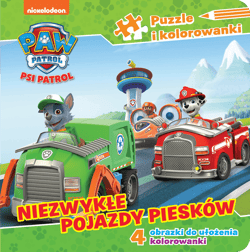 Niezwykłe pojazdy piesków. Puzzle i kolorowanki. Psi Patrol - Praca zbiorowa