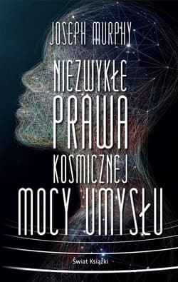 Niezwykłe prawa kosmicznej mocy umysłu pocket - Joseph Murphy