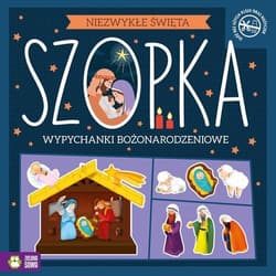 Niezwykłe Święta Szopka Wypychanki - Opracowanie Zbiorowe
