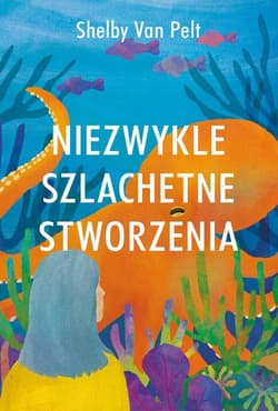 Niezwykle szlachetne stworzenia - Pelt Shelby Van