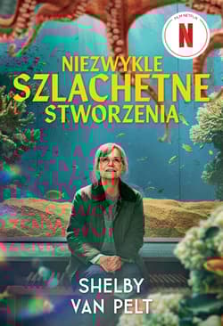 Niezwykle szlachetne stworzenia (filmowa)