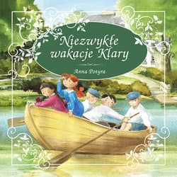 Niezwykle wakacje Klary - audiobook - Anna Potyra