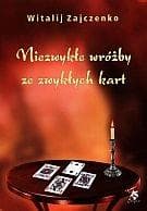 Niezwykłe wróżby ze zwykłych kart - Zajczenko Witalij