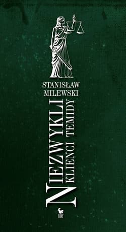 Niezwykli klienci Temidy - ebook - Stanisław Milewski