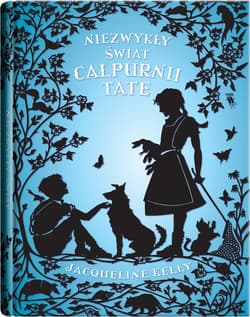 Niezwykły świat Calpurnii Tate - ebook - Jacqueline Kelly