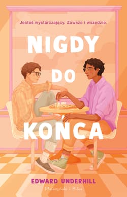 Nigdy do końca - Edward Underhill