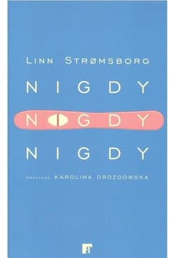 Nigdy nigdy nigdy - Linn Stromsborg