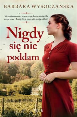 Nigdy się nie poddam Wielkie Litery - Barbara Wysoczańska