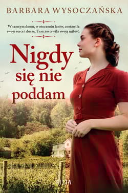 Nigdy się nie poddam Wielkie Litery - Barbara Wysoczańska